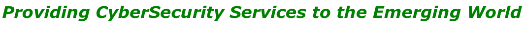 Providing CyberSecurity Services to the Emerging World