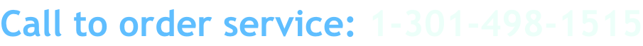 Call to order service: 1-301-498-1515